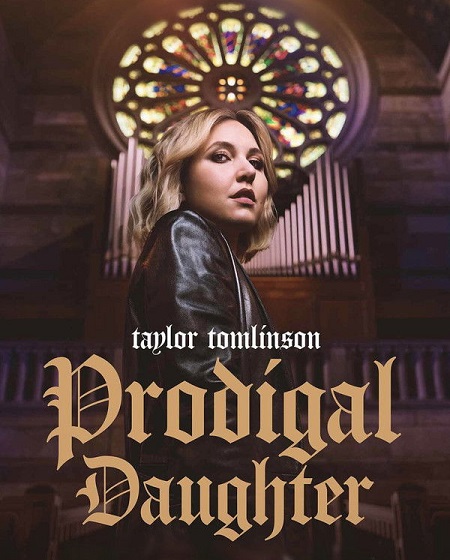 مشاهدة عرض Taylor Tomlinson Prodigal Daughter 2026 مترجم